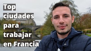 ⚠️ 🇫🇷  TOP 5 de las mejores ciudades para trabajar 👷🏻 👷🏽‍♀️ en Francia 🇫🇷