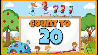 Counting numbers | Number song 1-20 for children | Learn To Count From 1-20