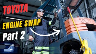 Toyota Forklift Engine Swap PART 2: In with the NEW!