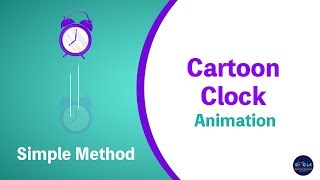 Cartoon Clock Animation using After effects Tutorials