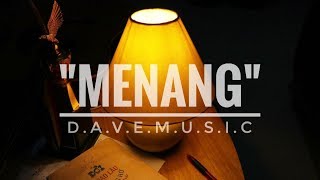 Dave Maitimoe - MENANG Official Audio