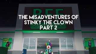 The Misadventures of Stinky the Clown S1:E2 "The Runaway" l Roblox Series