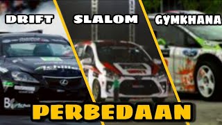 PERBEDAAN DRIFT,SLALOM DAN GYMKHANA