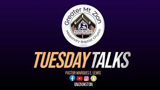 Tuesday Talks w/ Pastor Lewis