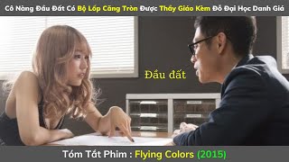 Review Phim Hay : Cô Nàng Đầu Đất | Flying Colors | Tóm Tắt Phim Hay