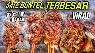 GEDE POL !! SATE BUNTEL TERBESAR SAMPE 3X CELUP DAN BAKAR !! SEMUA MENU SATE KAMBING PORSI TEKSEK !!