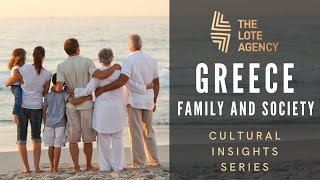 Cultural Insights: Greece - Family & Society