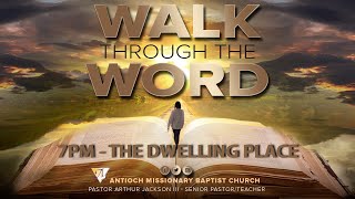 Wednesday Walk Through The Word - May 1st, 2024