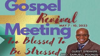 NTCC Gospel Meeting/Revival - Monday 5/8/2023