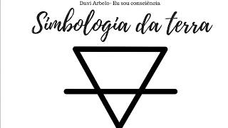 SIMBOLISMO DA TERRA - SIGNIFICADO DA TERRA - Terra