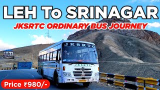 LEH to SRINAGAR Bus Journey 2024 | लेह से श्रीनगर Leh Srinagar Bus Service | JKSRTC Ordinary Bus