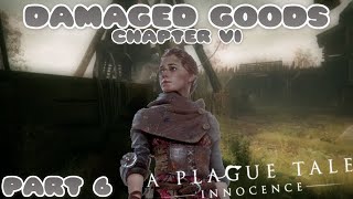 A Plague Tale: Innocence - Part 6 - Damaged Goods [Chapter VI]