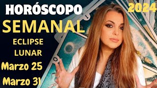 🧿 HORÓSCOPO SEMANAL DEL 25 AL 31 DE MARZO  2024 | Los 12 Signos. ECLIPSE Astros Tarot Gabriela Rubi