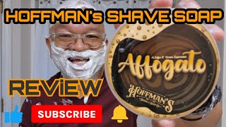 HOFFMAN SHAVE SOAP AFFOGATO REVIEW