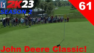 PGA 2k23 MyCareer Ep. 61: John Deere Classic!