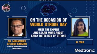 Dr. Mohammed Ateequr Rahman with RJ Zoha | World Stroke Day