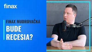 Mudrovačka | Čaká svetovú ekonomiku recesia?