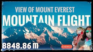 Everest Experience : Mountain Flight in Nepal (8848.86m) Experience the Himalayas