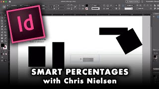 Working with Smart Percentages in InDesign