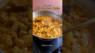 Niramish Aloo Soyabean Recipe 🤤🤤 #shorts