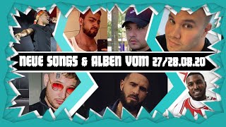 ★ Neue Deutschrap Song & Alben vom 27/28.08.2020 ♫ ♬ ♪ [Aktuelle Musik/ Deutschrap]