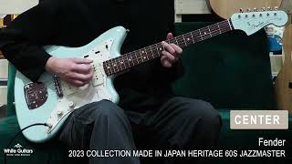 White Guitars - Fender / 2023 COLLECTION MADE IN JAPAN HERITAGE 60S JAZZMASTER - Sonic Blue