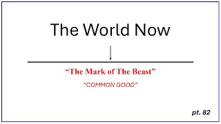 THE LAST GENERATION “The World Then" pt.82 Evangelist: Richard Gonzales Jr