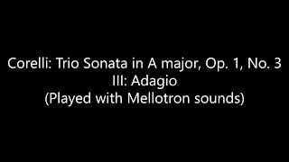 Corelli: Trio Sonata in A major, Op. 1, No. 3: III. Adagio