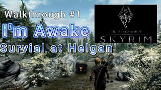 Skyrim VR Walkthrough #1 Escaping Helgan