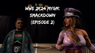 What a Messy Start to MyGM  | WWE 2K24 MyGM: Smackdown (Ep. 2)