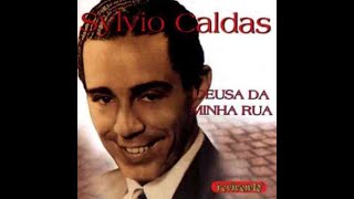 TEUS CIUMES - SILVIO CALDAS