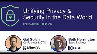 Unifying Privacy & Security in a Data-First World