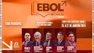 3° Dia da EBOL (noite) - Pr. Marcelo Oliveira | AD Catalão | 27-01-2024