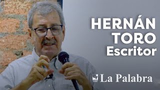 Hernán toro. Escritor