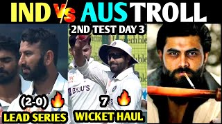 IND VS AUS 2ND TEST DAY 3 TROLL TAMIL | IND VS AUS TROLL TAMIL