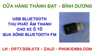 USB Bluetooth FM cho xe ô tô xe tải xe khách , usb bluetooth fm không dây 0977338673 Zalo