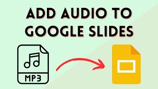 How To Add Audio To Google Slides