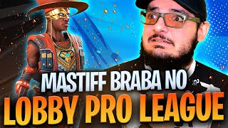 Mastiff voltou! Destruindo no lobby da Pro League! | Scrim