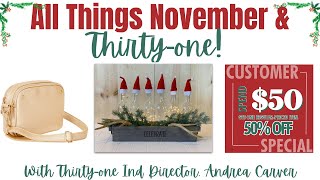 🎅 All things 𝐍𝗼𝐯𝐞𝗺𝐛𝐞𝐫 & Thirty-One | Ind. Director Andrea Carver 2023