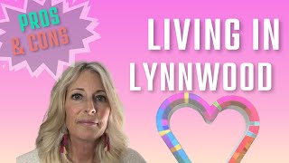 Pros & Cons of Living In Lynnwood | VLOG - Seattle Suburbs