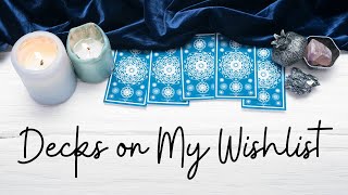 Tarot and Oracle Decks ~ Whats on my Wishlist? April 2021