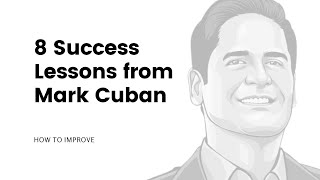 8 Success Lessons from Mark Cuban #Shorts