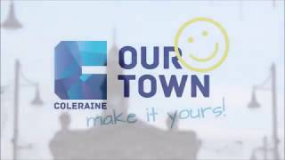 Coleraine Our Town television AD Nov 2018