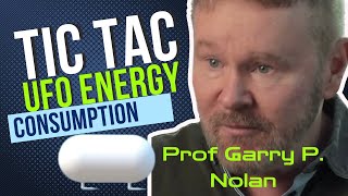 Prof. Garry P. Nolan | Tic Tac UAP’s Energy Consumption #tictacufo #ufo #uap