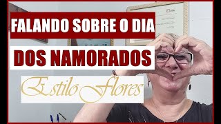 DICAS PARA O DIA DOS NAMORADOS #flores #namorados #vendas