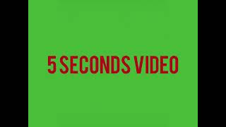 5 Seconds Video