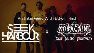 An Interview With Edwin Hall of Seek Harbour