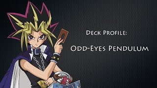 Yugioh! Deck Profile - Odd Eyes Pendulum October 2016