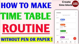 Best Application For Making Routine | Improve Your Routine and Save Time | Daily Planner