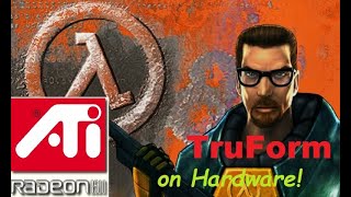 Half-Life with ATi TruForm on real Hardware - Do you remember? *Radeon 8500 inside*